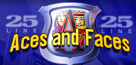 25-Line Aces & Faces